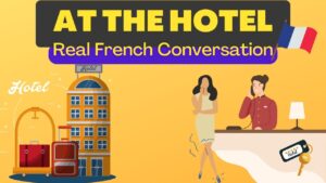 french-conversation-at-the-hotel